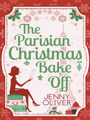 cover image of The Parisian Christmas Bake Off